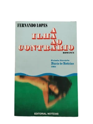 Capa do livro A Ilha ao Contrário, de Fernando Lopes.