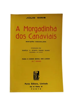 a morgadinha dos canaviais capa Capa do livro A Morgadinha dos Canaviais.