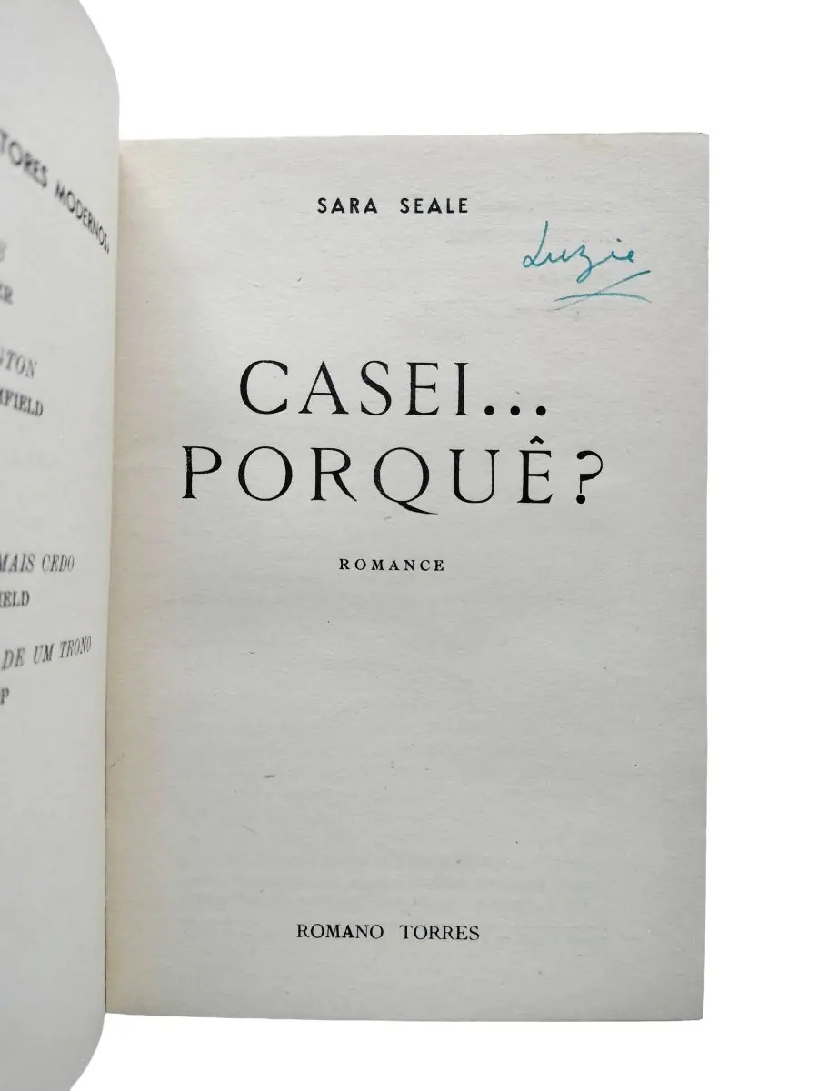 casei porque sara seale assinatura de posse Pormenor da assinatura de posse do livro Casei... porquê? de Sara Seale.
