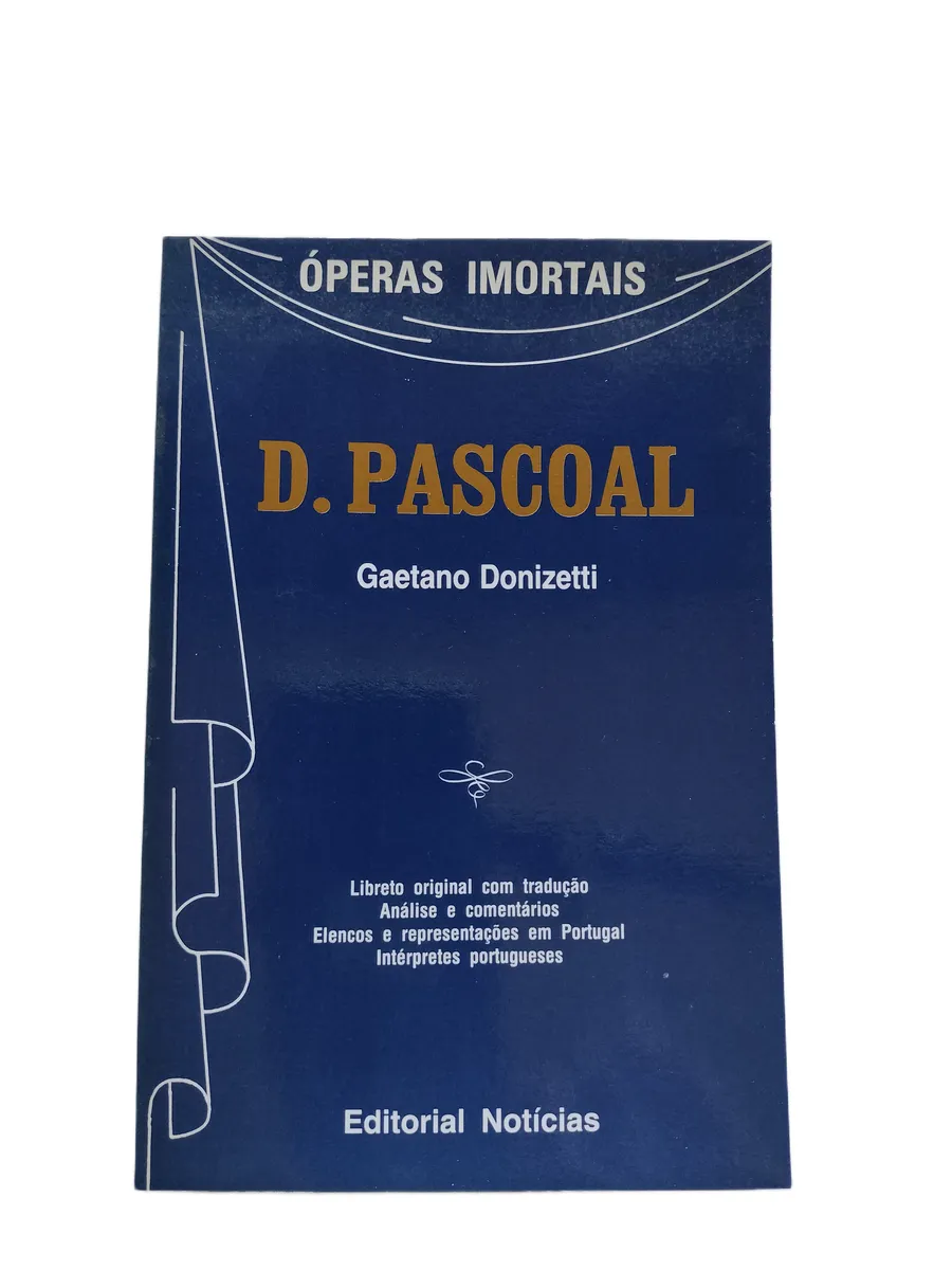 dom pascoal gaetano donizetti capa Capa do livro Dom Pascoal de Gaetano Donizetti.