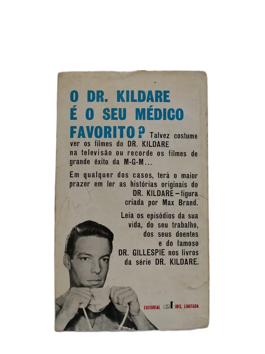 dr kildare principio de uma vida max brand contracapa Contracapa do livro Dr Kildare, Princípio de uma Vida, de Max Brand.