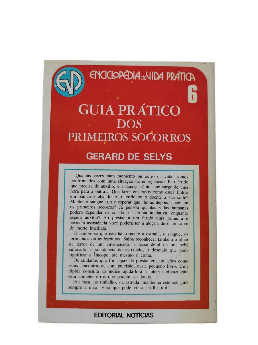 guia pratico dos primeiros socorros gerard de selys contracapa Contracapa do livro Guia Prático dos Primeiros Socorros de Gerard de Selys.