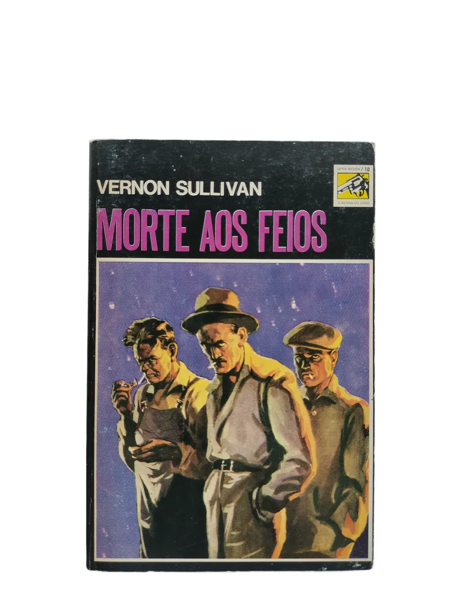 morte aos feios vernon sullivan capa Capa do livro Morte aos Feios de Vernon Sullivan.