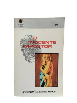 Capa do livro O Inocente Impostor de George Harmon Coxe.