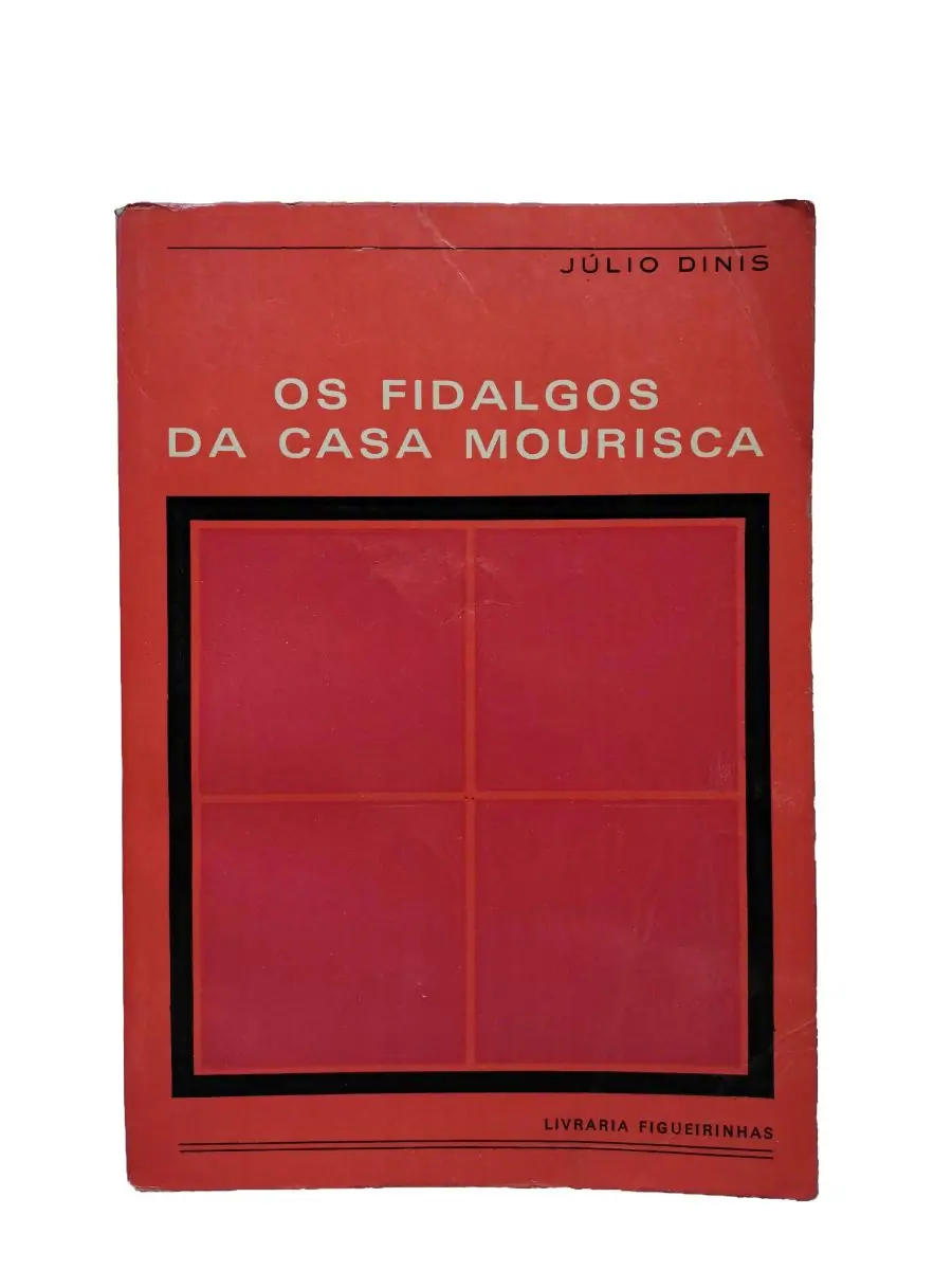 os fidalgos da casa mourisca julio dinis capa Capa do livro Os Fidalgos da Casa Mourisca de Júlio Dinis.