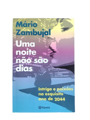 Capa do livro Uma Noite Não São Dias de Mário Zambujal.