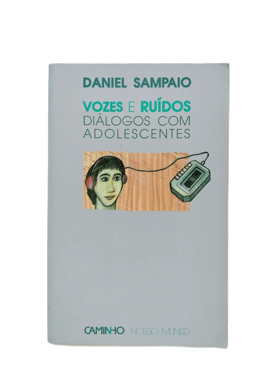 vozes e ruidos daniel sampaio capa Capa do livro Vozes e Ruídos de Daniel Sampaio.
