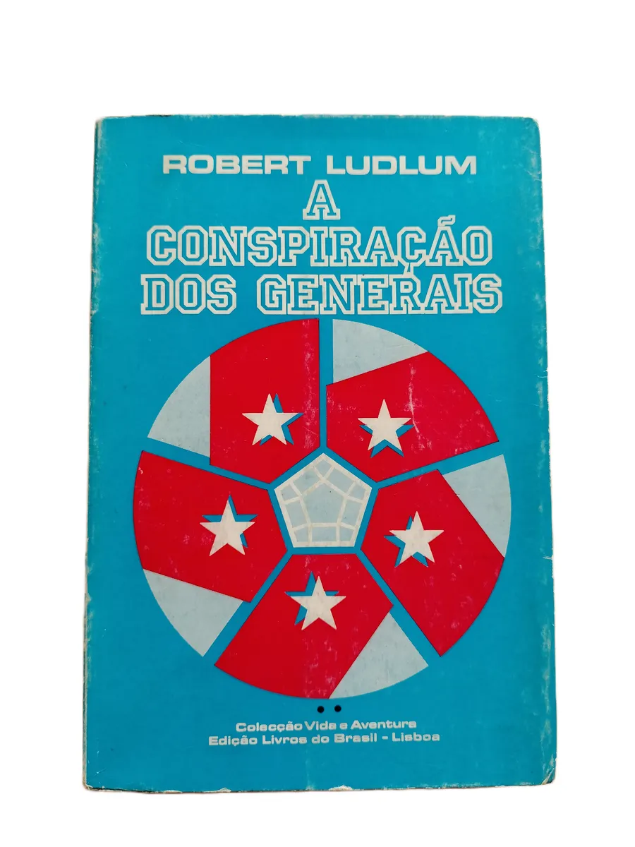 a conspiracao dos generais robert ludlum capa Capa do livro A Conspiração dos Generais de Robert Ludlum.
