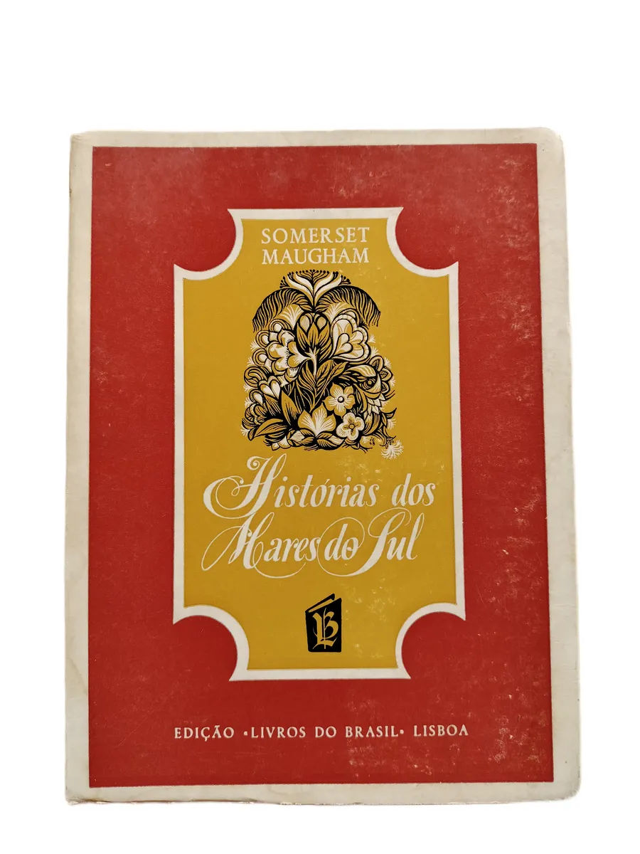 historias dos mares do sul w somerset maugham capa Capa do livro Histórias dos Mares do Sul de W. Somerset Maugham.