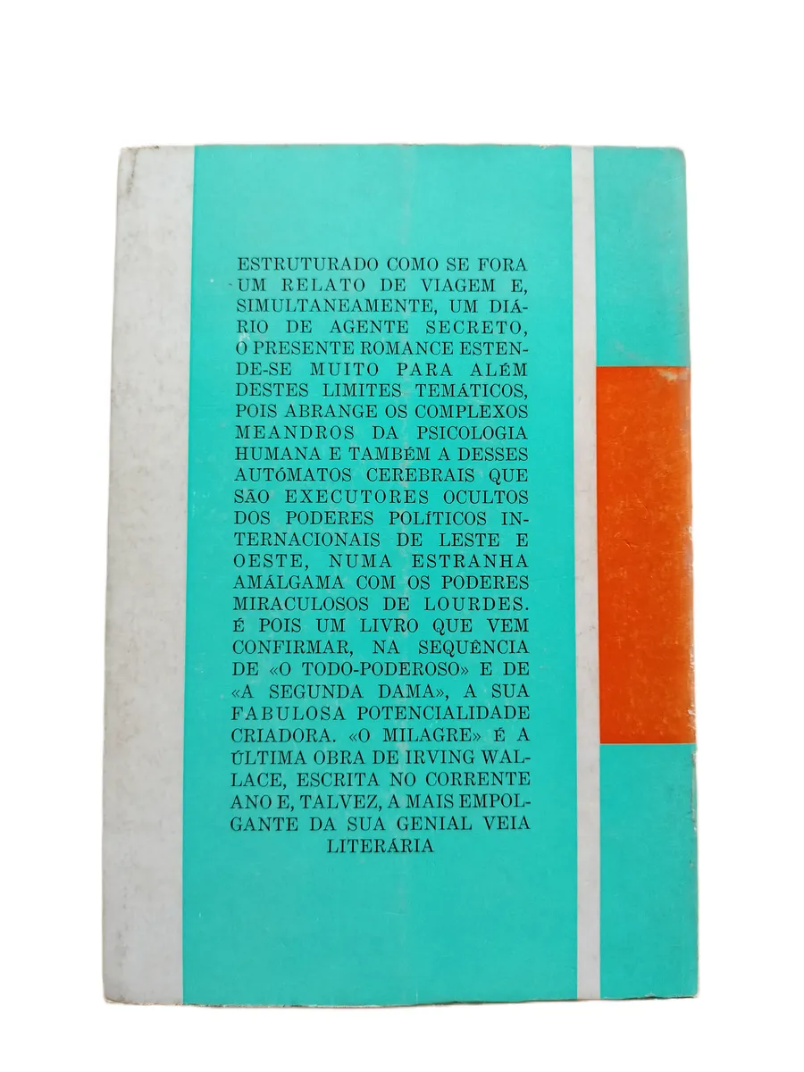 o milagre irving wallace contracapa Contracapa do livro O Milagre de Irving Wallace.