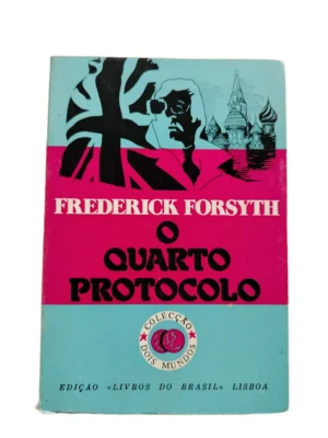 Capa do livro O Quarto Protocolo de Frederick Forsyth.
