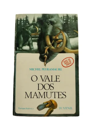 Capa do livro O Vale dos Mamutes de Michel Peyramaure.