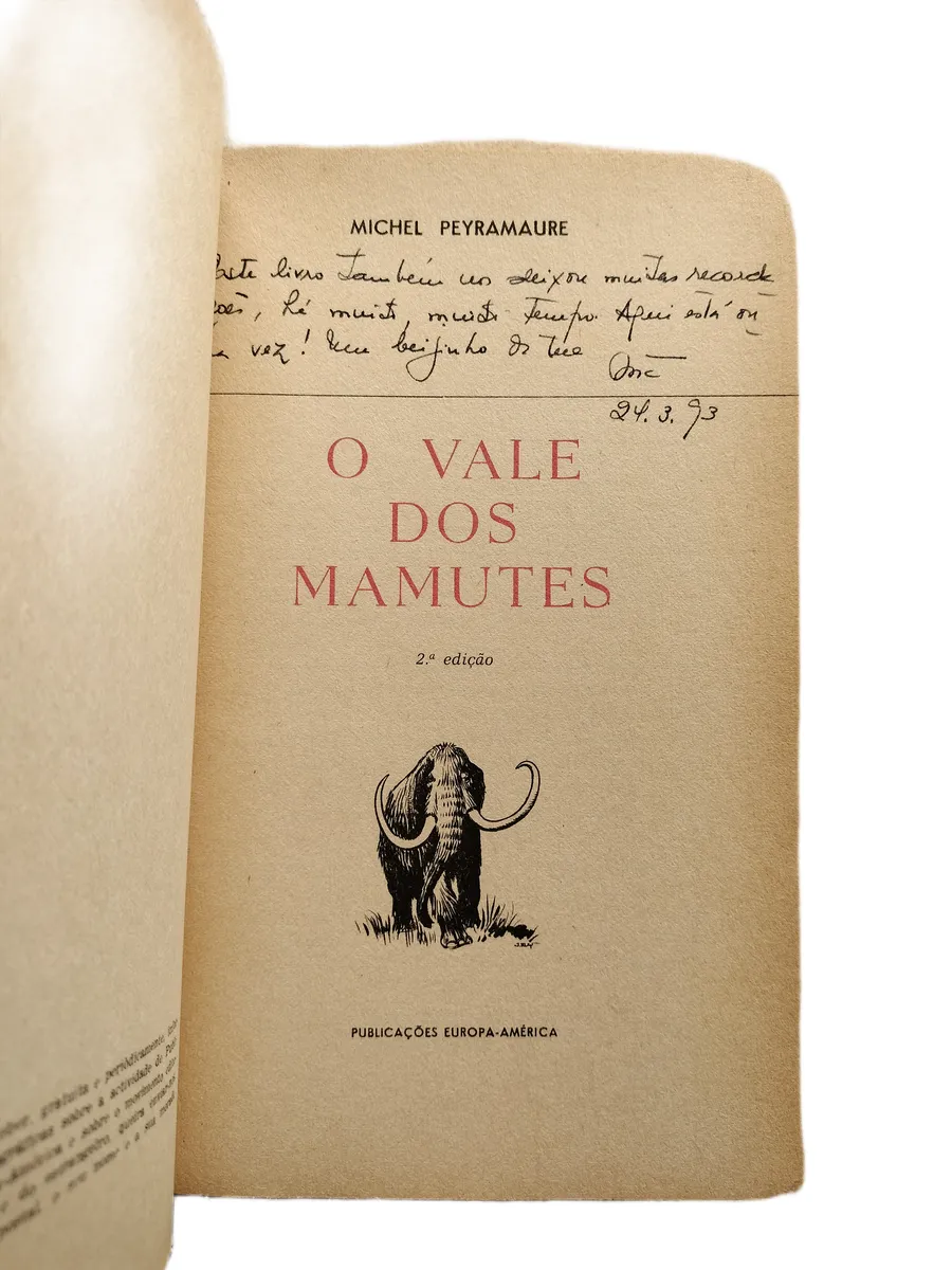 o vale dos mamutes michel peyramaure folha de rosto com dedicatoria Folha de rosto do livro O Vale dos Mamutes de Michel Peyramaure, com dedicatória.