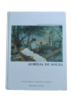 Capa do livro Aurélia de Souza de Raquel Henriques da Silva.