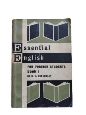 Capa do livro Essential English for Foreign Students Book I de C. E. Eckersley.