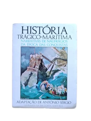 Capa do livro História Trágico-Marítima da editora Sá da Costa.
