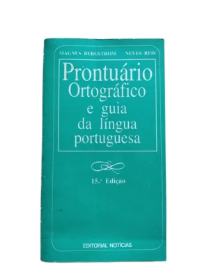 Capa do livro Prontuário Ortográfico e Guia da Língua Portuguesa de Magnus Bergström e Neves Reis, 15.ª Edição