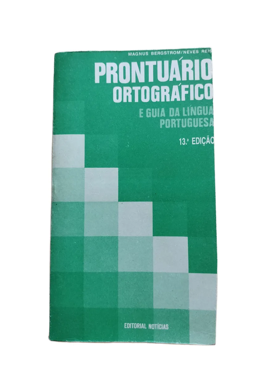prontuario ortografico e guia da lingua portuguesa magnus bergstrom neves reis capa Capa do livro Prontuário Ortográfico e Guia da Língua Portuguesa de Magnus Bergström e Neves Reis.