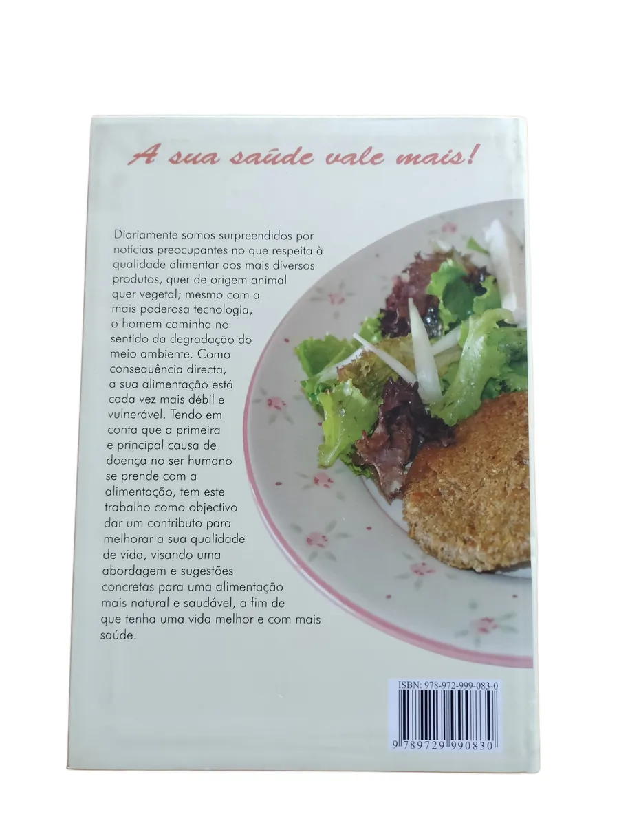 receitas saudaveis da cozinha natural viva melhor comendo bem contracapa Contracapa do livro Receitas Saudáveis da Cozinha Natural: Viva Melhor Comendo Bem.