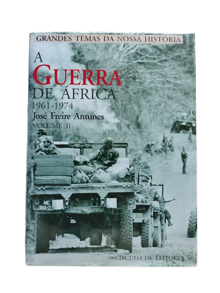 a guerra de africa ii jose freire antunes capa Capa do livro A Guerra de África II de José Freire Antunes.