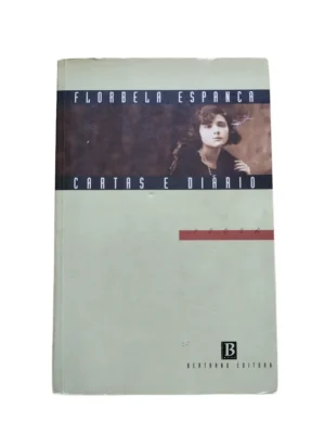 Capa do livro Cartas e Diário de Florbela Espanca.