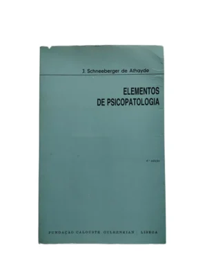 Capa do livro Elementos de Psicopatologia de J. Schneeberger de Athayde.