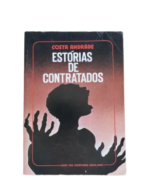 Capa do livro Estórias de Contratados de Costa Andrade.