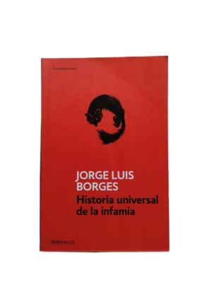 Capa do livro Historia Universal de la Infamia de Jorge Luis Borges.