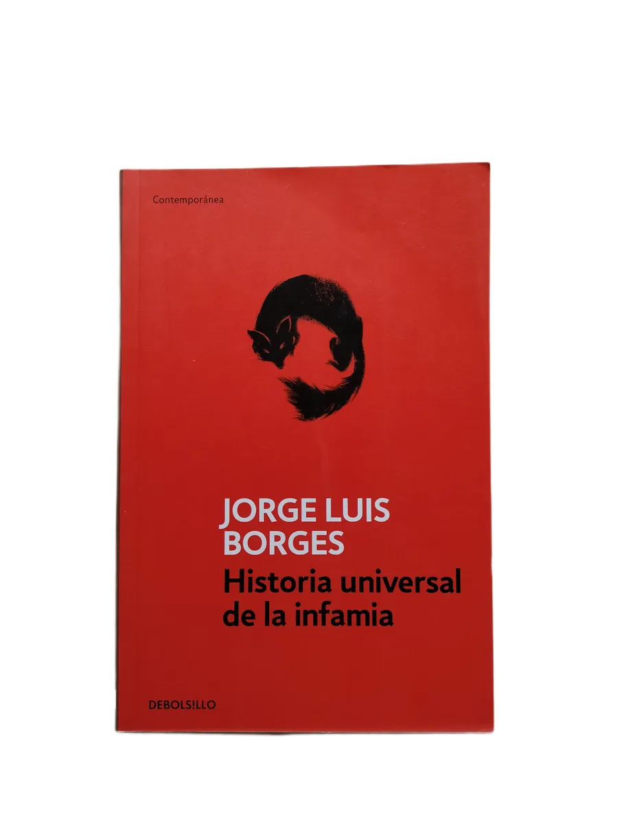 historia universal de la infamia jorge luis borges capa Capa do livro Historia Universal de la Infamia de Jorge Luis Borges.