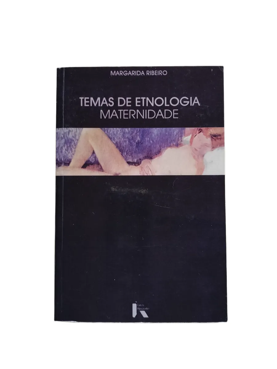 temas de etnologia maternidade margarida ribeiro capa Capa do livro Temas de Etnologia – Maternidade de Margarida Ribeiro.
