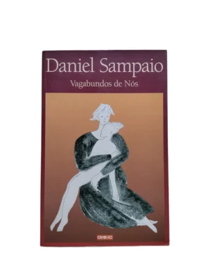Capa do livro Vagabundos de Nós de Daniel Sampaio.