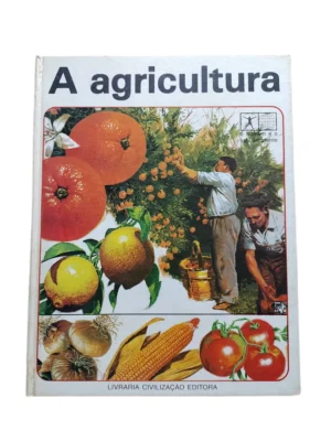 Capa do livro A Agricultura da Livraria Civilização.