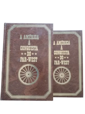 Capas dos livros A América à Conquista do Far-West I e II de Paul Ulrich.