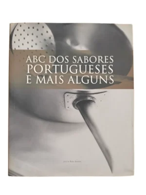 Capa do livro ABC dos Sabores Portugueses e mais alguns de José de Roby Amorim.
