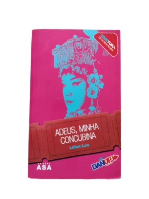 Capa do livro Adeus, Minha Concubina de Lilian Lee.