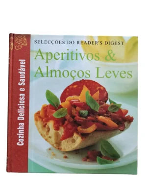 Capa do livro Aperitivos e Almoços Leves das Selecções do Reader's Digest.
