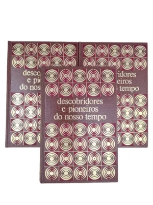 Capas dos livros Descobridores e Pioneiros do Nosso Tempo I, II e III.
