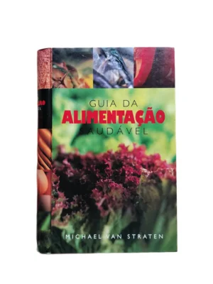 Capa do livro Guia da Alimentação Saudável de Michael Van Straten.