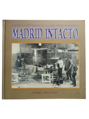 Capa do livro Madrid Intacto de Enrique Armendáriz.