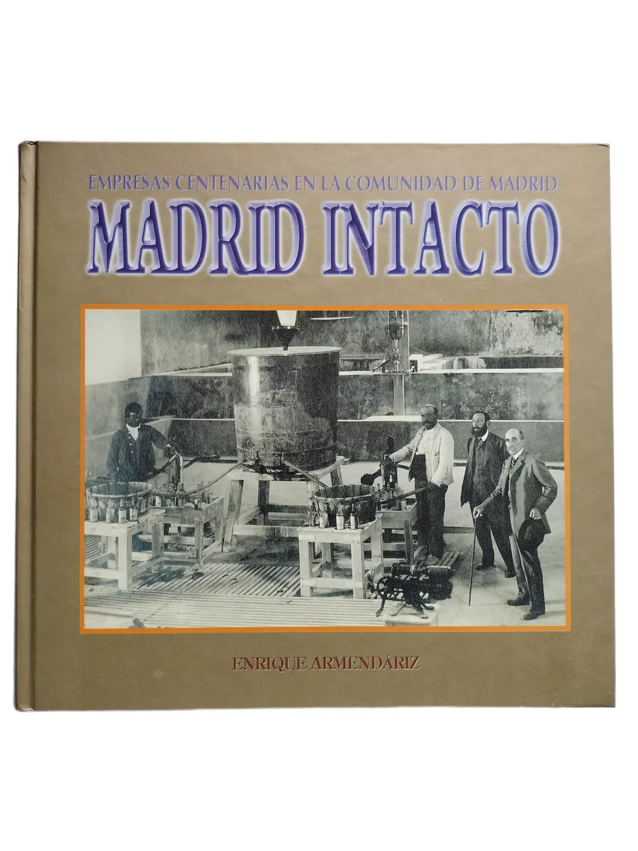 madrid intacto enrique armendariz capa Capa do livro Madrid Intacto de Enrique Armendáriz.