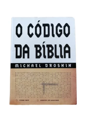 o codigo da biblia michael drosnin capa Capa do livro O Código da Bíblia de Michael Drosnin.