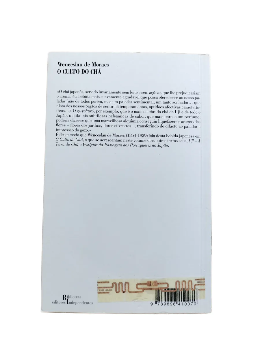 o culto do cha wenceslau de moraes contracapa Contracapa do livro O Culto do Chá de Wenceslau de Moraes.