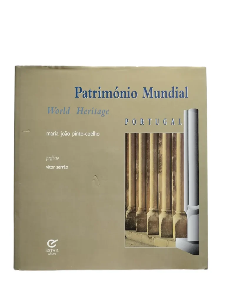 Património Mundial: Portugal – Maria João Pinto-Coelho