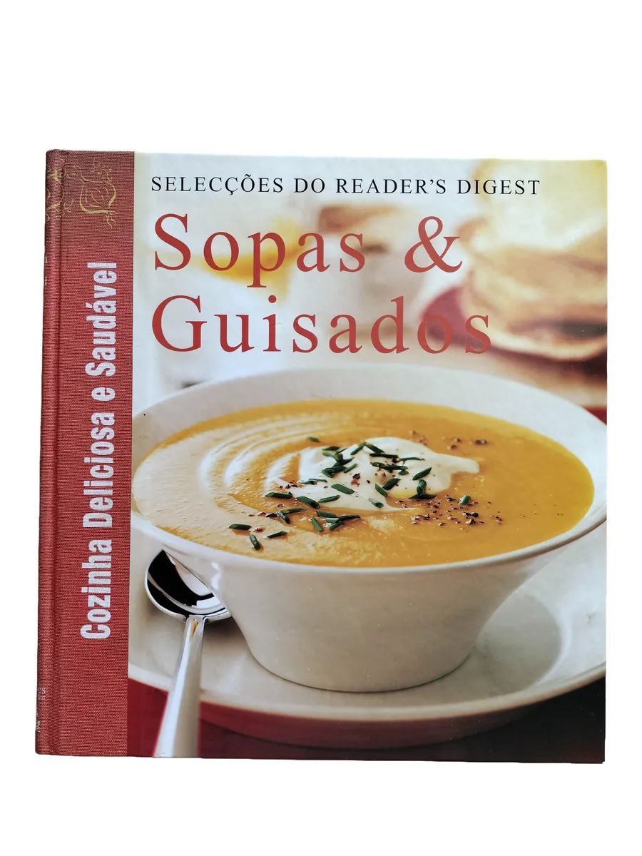 sopas e guisados seleccoes do readers digest capa Capa do livro Sopas e Guisados das Selecções do Reader's Digest.