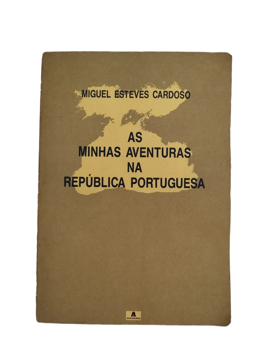 as minhas aventuras na republica portuguesa miguel esteves cardoso capa Capa do livro As Minhas Aventuras na República Portuguesa de Miguel Esteves Cardoso.
