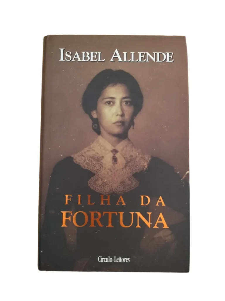 Capa do livro Filha da Fortuna de Isabel Allende.