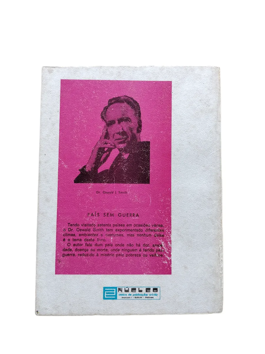 pais sem guerra oswald j smith contracapa Contracapa do livro País sem Guerra de Oswald J. Smith.