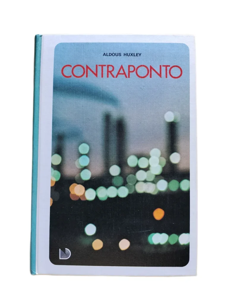 contraponto aldous huxley capa Capa do livro Contraponto de Aldous Huxley.