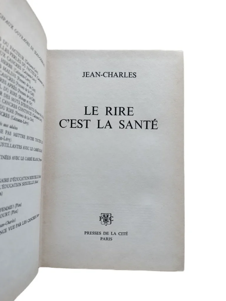 le rire c est la sante jean charles folha de rosto Folha de rosto do livro Le Rire C'est La Santé de Jean-Charles.